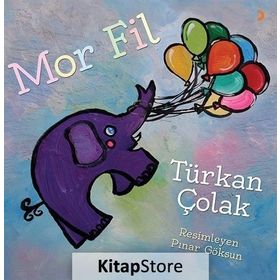 Mor Fil - Türkan Çolak