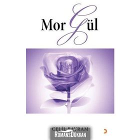 MOR GÜL - CELIL BAYRAM