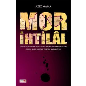 MOR İHTİLAL - AZIZ MAMA