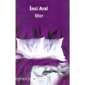 Mor - İnci Aral