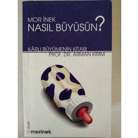MOR İNEK NASIL BÜYÜSÜN? - ARMAN KIRIM