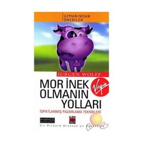 MOR İNEK OLMANIN YOLLARI - JURGEN WOLFF