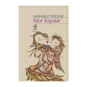 Mor Kayalar - Mahmut Erdem