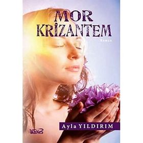 MOR KRIZANTEM - AYLA YILDIRIM