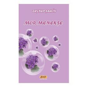 Mor Menekşe - Zeynep Şahin