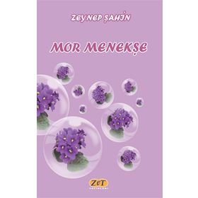 Mor Menekşe - Zeynep Şahin