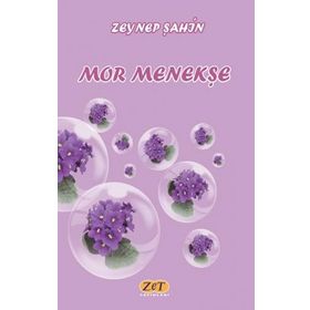 Mor Menekşe - Zeynep Şahin