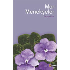 MOR MENEKŞELER - DUYGU UZEL