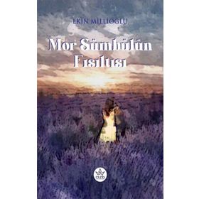 Mor Sümbülün Fısıltısı - Elpis Yayınları