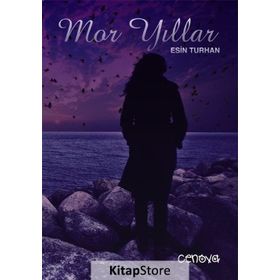 Mor Yıllar - Esin Turhan