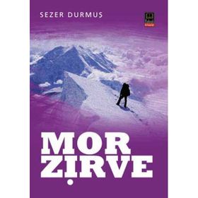 MOR ZIRVE - SEZER DURMUŞ