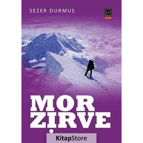 MOR ZIRVE - SEZER DURMUŞ