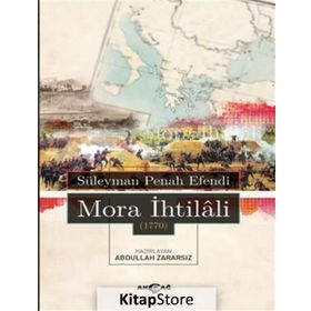 Mora İhtilali 1770 - Süleyman Penah Efendi