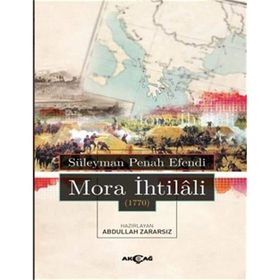 Mora İhtilali 1770 - Süleyman Penah Efendi