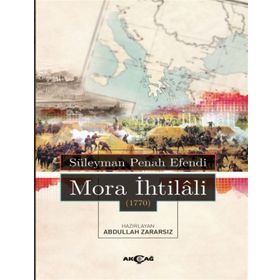 Mora İhtilali 1770 - Süleyman Penah Efendi