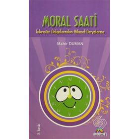 MORAL SAATI - MAHIR DUMAN