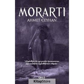 Morartı - Ahmet Ceyhan