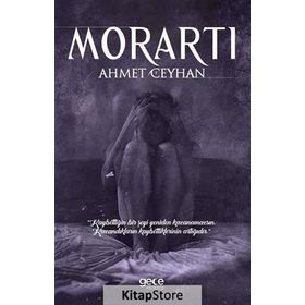 Morartı - Ahmet Ceyhan