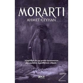 Morartı - Ahmet Ceyhan