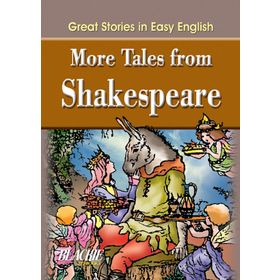 MORE TALES FROM SHAKESPEARE - CHARLES LAMB;MARY LAMB