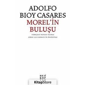 Morel’in Buluşu - Adolfo Bioy Casares