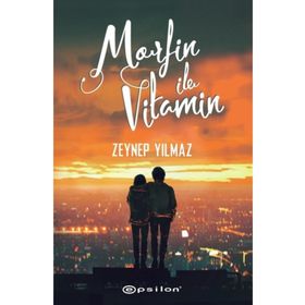 Morfin İle Vitamin - Zeynep Yılmaz