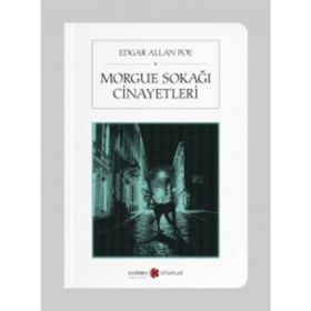 Morg Sokağı Cinayetleri - Edgar Allan Poe