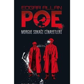 Morg Sokağı Cinayetleri - Edgar Allan Poe