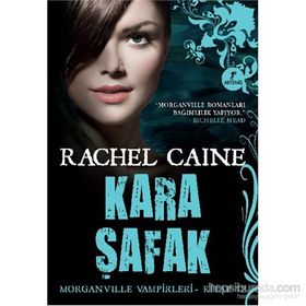 Morganville Vampirleri 12 Kara Şafak - Rachel Caine