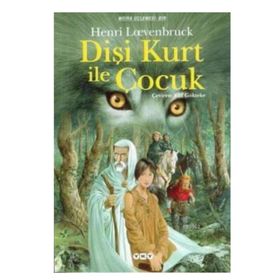 MORIA ÜÇLEMESİ: 1 DİŞİ KURT ILE ÇOCUK - HENRI LOEVENBRUCK