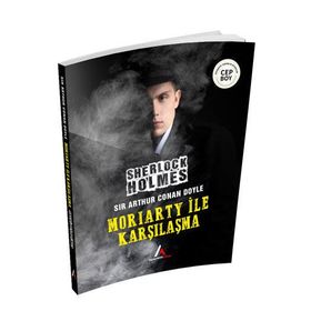 Moriarty ile Karşılaşma Sherlock Holmes - Cep Boy - Aperatif Kitap Yayınları