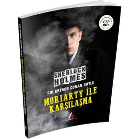 Moriarty ile Karşılaşma Sherlock Holmes - Cep Boy - Aperatif Kitap Yayınları