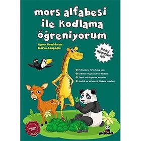 Mors Alfabesi ile Kodlama Öğreniyorum - Beyaz Panda Yayınları