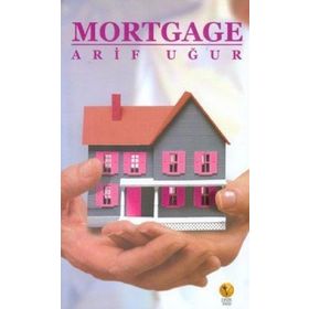 MORTGAGE - ARIF UĞUR