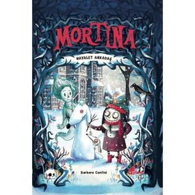 Mortina-Hayalet Arkadaş - Barbara Cantini