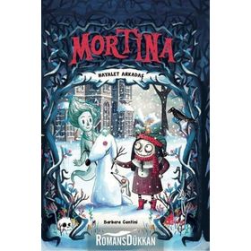 Mortina-Hayalet Arkadaş - Barbara Cantini