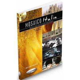 Mosaico Italia +CD İtalyanca İleri Seviye - P. Garofalo Marco De Biasio