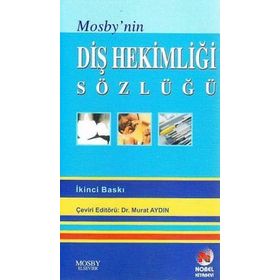 MOSBY'NIN DİŞ HEKİMLİĞİ SÖZLÜĞÜ - MURAT AYDIN