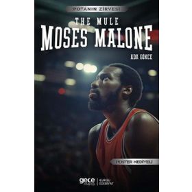 Moses Malone the Mule Gece Kitaplığı