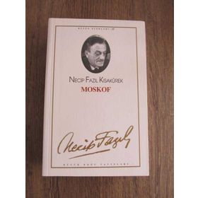 Moskof 15 - Necip Fazıl Kısakürek