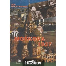 MOSKOVA 1937 - LION FEUCHTWANGER