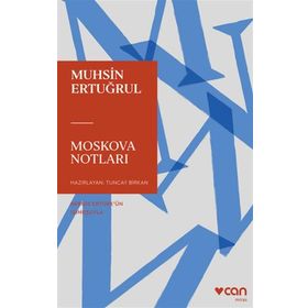 Moskova Notları - Muhsin Ertuğrul