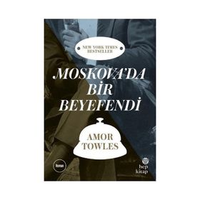 Moskova’da Bir Beyefendi - Amor Towles