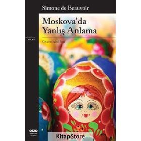 Moskova’da Yanlış Anlama - Simone de Beauvoir