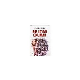 Mosquito Yayınları Bir Hayatı Okumak