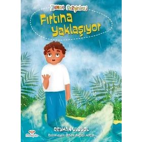Mosquito Yayınları Zaman Gezginleri 3 – Fırtına Yaklaşıyor