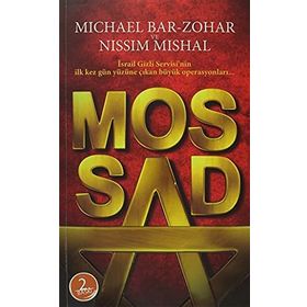 MOSSAD BÜYÜK OPERASYONLAR - MICHAEL BAR-ZOHAR;NISSIM MISHAL