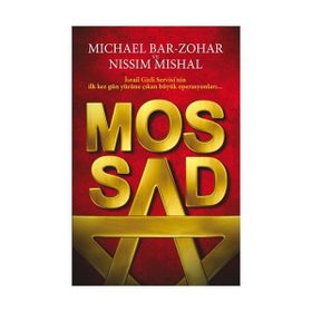 MOSSAD BÜYÜK OPERASYONLAR - MICHAEL BAR-ZOHAR;NISSIM MISHAL