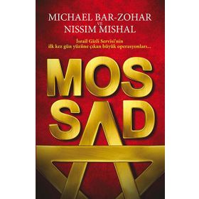 MOSSAD BÜYÜK OPERASYONLAR - MICHAEL BAR-ZOHAR;NISSIM MISHAL