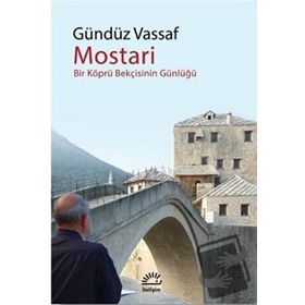 Mostari-Gündüz Vassaf